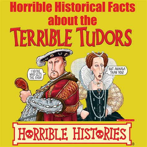 horrible histories facts about tudors